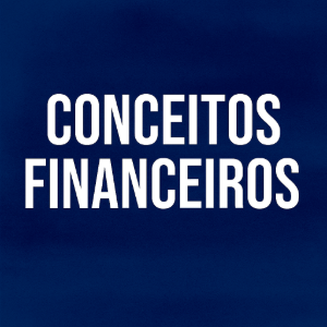 Conceitos Financeiros