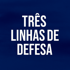 Três linhas de defesa